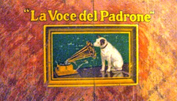 La Voce del Padrone...ultimi avi conosciuti