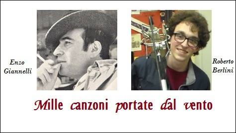 Mille canzoni portate dal vento di Enzo Giannelli e Roberto Berlini