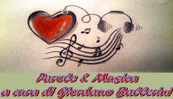 Parole e musica a cura di Giordano ballerini
